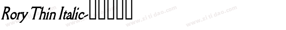 Rory Thin Italic字体转换
